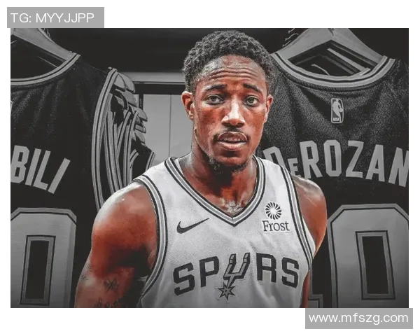 德马尔德罗赞的篮球之路与心灵成长探索 德马尔德罗赞的篮球之路与心灵成长探索