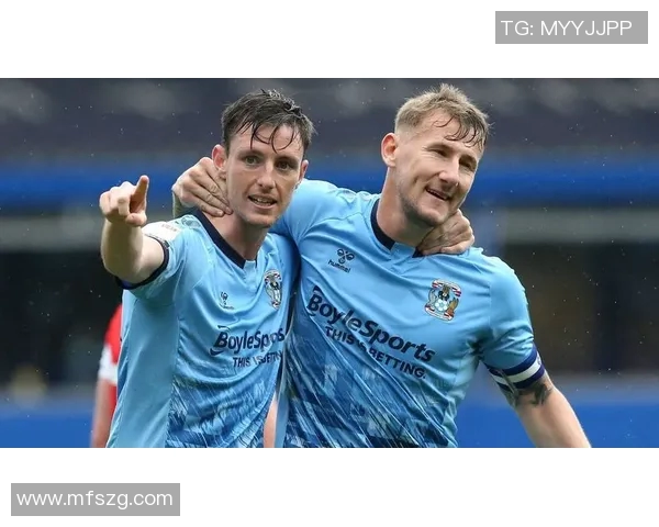 考文垂与诺丁汉的激烈对决揭示英冠赛季的竞争态势与球队实力分析